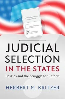 E-Book (pdf) Judicial Selection in the States von Herbert M. Kritzer