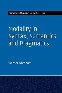 ePUB Modality in Syntax, Semantics and Pragmatics von Werner Abraham