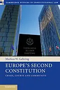 E-Book (pdf) Europe's Second Constitution von Markus W. Gehring