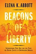 E-Book (epub) Beacons of Liberty von Elena K. Abbott