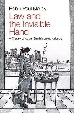 E-Book (pdf) Law and the Invisible Hand von Robin Paul Malloy