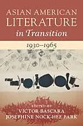 E-Book (epub) Asian American Literature in Transition, 1930-1965: Volume 2 von 