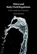 E-Book (epub) Thirst and Body Fluid Regulation von Neil E. Rowland