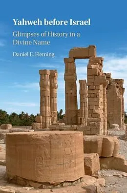 PDF Yahweh before Israel von Daniel E. Fleming