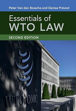 E-Book (epub) Essentials of WTO Law von Peter Van Den Bossche