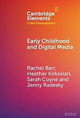 eBook (epub) Early Childhood and Digital Media de Rachel Barr, Heather Kirkorian, Sarah Coyne