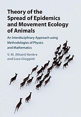 eBook (epub) Theory of the Spread of Epidemics and Movement Ecology of Animals de V. M. (Nitant) Kenkre