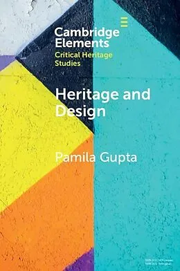 E-Book (epub) Heritage and Design von Pamila Gupta