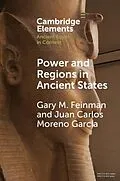 E-Book (epub) Power and Regions in Ancient States von Gary M. Feinman