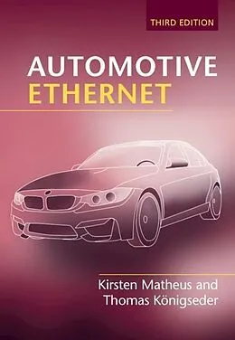 E-Book (pdf) Automotive Ethernet von Kirsten Matheus