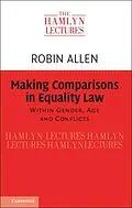 E-Book (epub) Making Comparisons in Equality Law von Robin Allen
