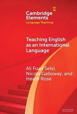 E-Book (epub) Teaching English as an International Language von Ali Fuad Selvi, Nicola Galloway, Heath Rose
