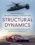 E-Book (pdf) Structural Dynamics: Volume 50 von Peretz P. Friedmann, George A. Lesieutre, Daning Huang