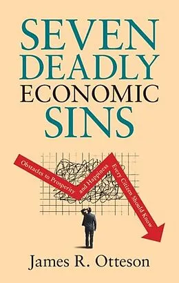 E-Book (epub) Seven Deadly Economic Sins von James R. Otteson