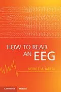 E-Book (epub) How to Read an EEG von Neville M. Jadeja