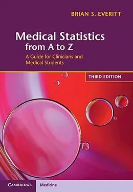 E-Book (epub) Medical Statistics from A to Z von Brian S. Everitt