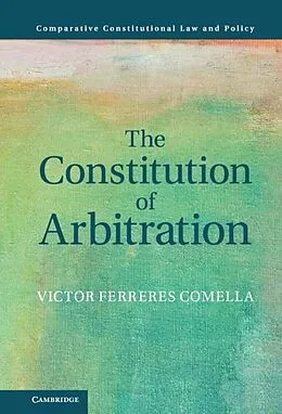 PDF Constitution of Arbitration von Victor Ferreres Comella