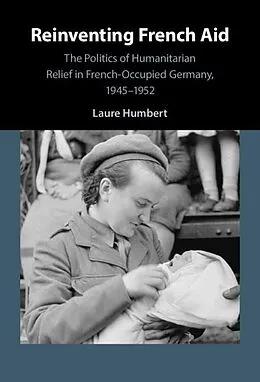 E-Book (pdf) Reinventing French Aid von Laure Humbert