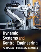 eBook (pdf) Dynamic Systems and Control Engineering de Nader Jalili, Nicholas W. Candelino