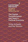 E-Book (pdf) Digital Transformation and Japan's Political Economy von Ulrike Schaede