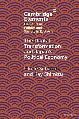 E-Book (pdf) Digital Transformation and Japan's Political Economy von Ulrike Schaede
