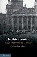 E-Book (epub) Justifying Injustice von Herlinde Pauer-Studer