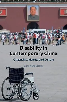 E-Book (pdf) Disability in Contemporary China von Sarah Dauncey
