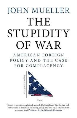 E-Book (epub) Stupidity of War von John Mueller