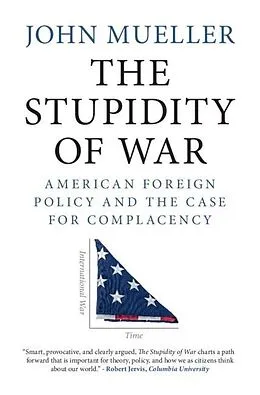 E-Book (pdf) Stupidity of War von John Mueller