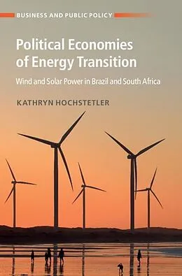 E-Book (pdf) Political Economies of Energy Transition von Kathryn Hochstetler