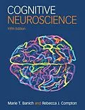 E-Book (epub) Cognitive Neuroscience von Marie T. Banich, Rebecca J. Compton