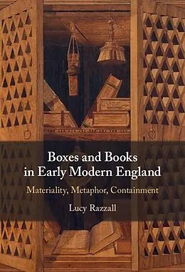 E-Book (epub) Boxes and Books in Early Modern England von Lucy Razzall