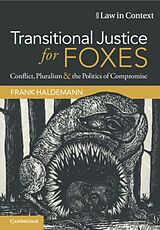 Couverture cartonnée Transitional Justice for Foxes de Frank Haldemann