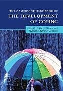 Couverture cartonnée The Cambridge Handbook of the Development of Coping de 