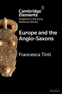 E-Book (epub) Europe and the Anglo-Saxons von Francesca Tinti