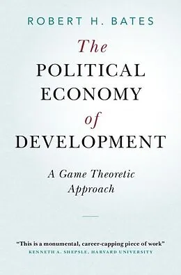 E-Book (pdf) Political Economy of Development von Robert H. Bates