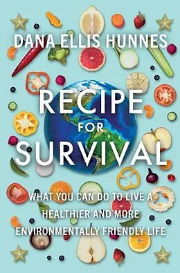 E-Book (epub) Recipe for Survival von Dana Ellis Hunnes