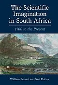 E-Book (epub) Scientific Imagination in South Africa von William Beinart