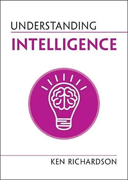 E-Book (epub) Understanding Intelligence von Ken Richardson