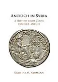 E-Book (epub) Antioch in Syria von Kristina M. Neumann