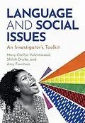 E-Book (epub) Language and Social Issues von Mary-Caitlyn Valentinsson, Shiloh Drake, Amy Fountain