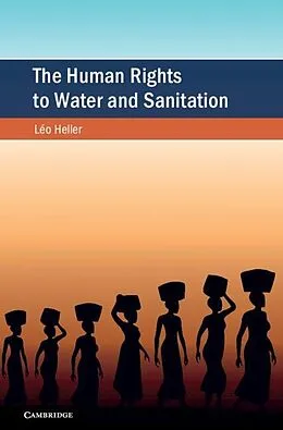 E-Book (epub) Human Rights to Water and Sanitation von Leo Heller