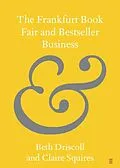 E-Book (epub) Frankfurt Book Fair and Bestseller Business von Beth Driscoll
