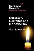 E-Book (epub) Necessary Existence and Monotheism von Mohammad Saleh Zarepour