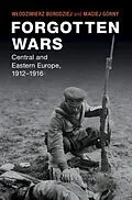 E-Book (pdf) Forgotten Wars von Wlodzimierz Borodziej, Maciej Gorny