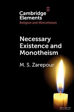 E-Book (pdf) Necessary Existence and Monotheism von Mohammad Saleh Zarepour