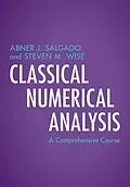 E-Book (pdf) Classical Numerical Analysis von Abner J. Salgado, Steven M. Wise