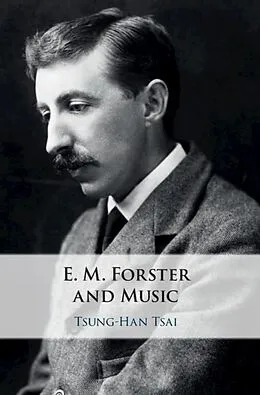 E-Book (epub) E. M. Forster and Music von Tsung-Han Tsai