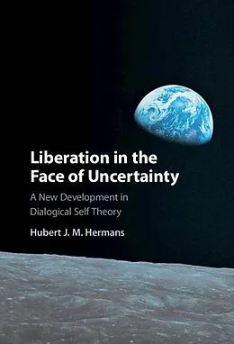 E-Book (epub) Liberation in the Face of Uncertainty von Hubert J. M. Hermans