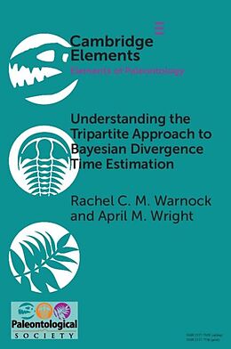 eBook (epub) Understanding the Tripartite Approach to Bayesian Divergence Time Estimation de Rachel C. M. Warnock